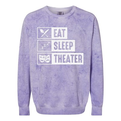 Eat Sleep Theater Musical Broadway Funny Actors Novelty Colorblast Crewneck Sweatshirt