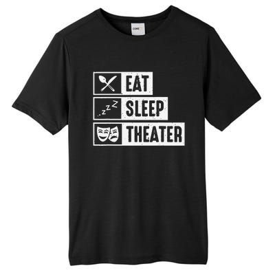 Eat Sleep Theater Musical Broadway Funny Actors Novelty Tall Fusion ChromaSoft Performance T-Shirt