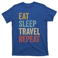 Eat Sleep Travel Repeat Funny Traveler Cute Gift T-Shirt