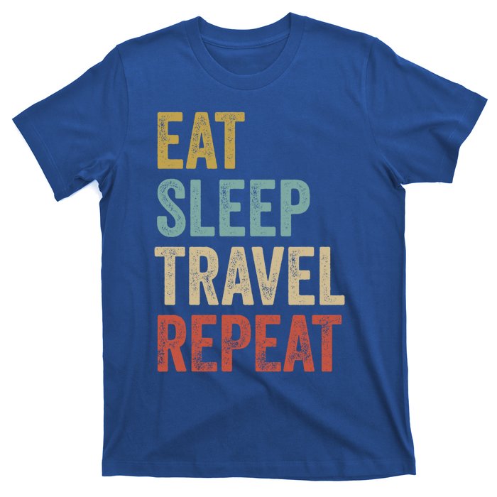 Eat Sleep Travel Repeat Funny Traveler Cute Gift T-Shirt