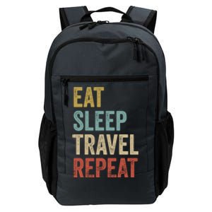 Eat Sleep Travel Repeat Funny Traveler Cute Gift Daily Commute Backpack