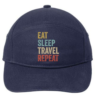 Eat Sleep Travel Repeat Funny Traveler Cute Gift 7-Panel Snapback Hat