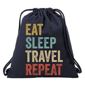 Eat Sleep Travel Repeat Funny Traveler Cute Gift Drawstring Bag