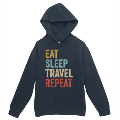 Eat Sleep Travel Repeat Funny Traveler Cute Gift Urban Pullover Hoodie