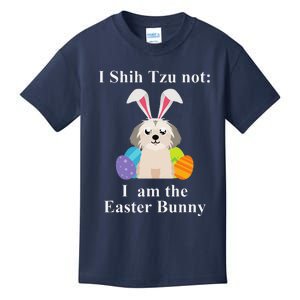 Easter Shih Tzu I Shih Tzu NOT I AM The Easter Bunny Kids T-Shirt