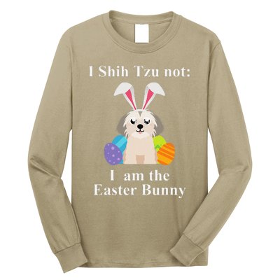 Easter Shih Tzu I Shih Tzu NOT I AM The Easter Bunny Long Sleeve Shirt