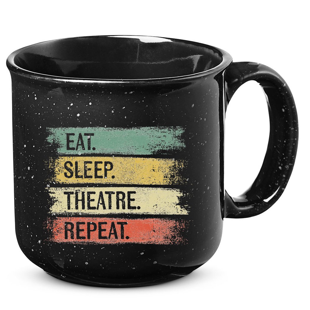 Eat Sleep Theatre Repeat Theater Tech Gifts Actor Actress 15oz Campfire Ceramic Mug