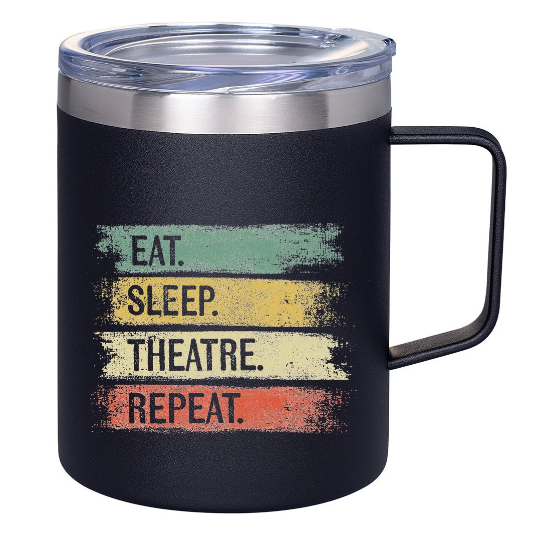Eat Sleep Theatre Repeat Theater Tech Gifts Actor Actress 12oz Stainless Steel Coffee Mug
