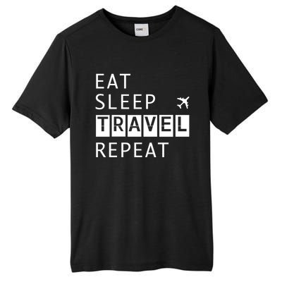 Eat Sleep Travel Repeat Funny Vacay Gift Tall Fusion ChromaSoft Performance T-Shirt