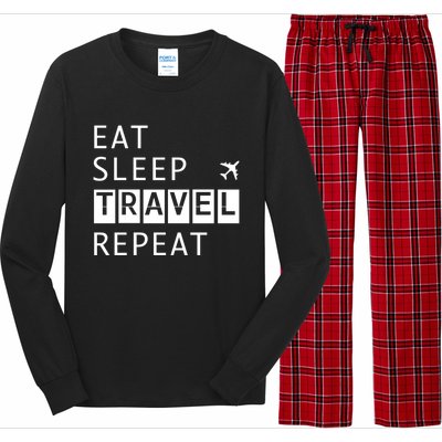 Eat Sleep Travel Repeat Funny Vacay Gift Long Sleeve Pajama Set