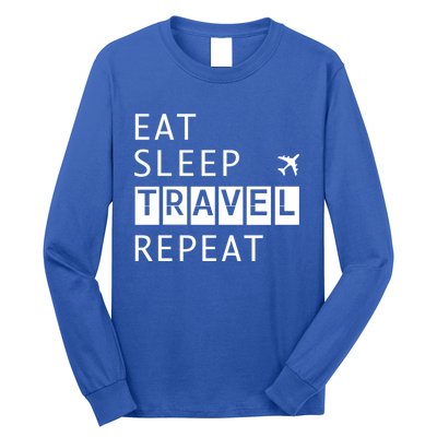 Eat Sleep Travel Repeat Funny Vacay Gift Long Sleeve Shirt