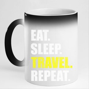 Eat Sleep Travel Repeat Funny Gift 11oz Black Color Changing Mug