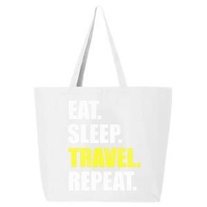 Eat Sleep Travel Repeat Funny Gift 25L Jumbo Tote