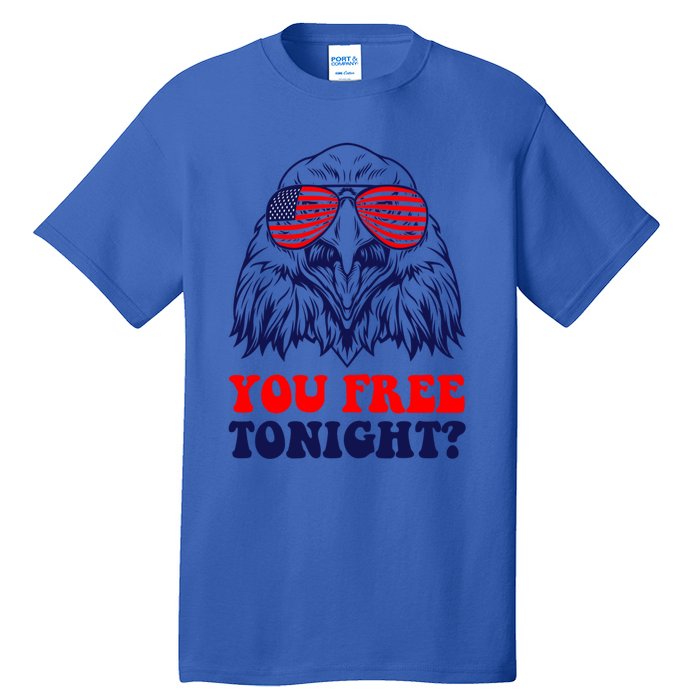 Eagle Sunglasses Usa Patriotic American You Free Tonight Gift Tall T-Shirt