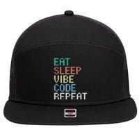 Eat Sleep Vibe Code Repeat Funny Ai Coding Programming 7 Panel Mesh Trucker Snapback Hat