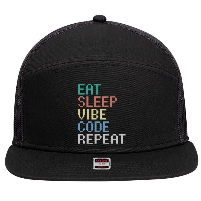 Eat Sleep Vibe Code Repeat Funny Ai Coding Programming 7 Panel Mesh Trucker Snapback Hat