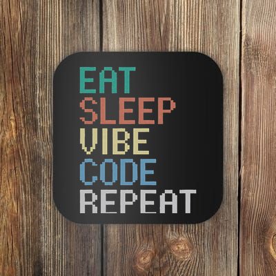 Eat Sleep Vibe Code Repeat Funny Ai Coding Programming Coaster