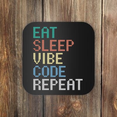 Eat Sleep Vibe Code Repeat Funny AI Coding Programming Coaster
