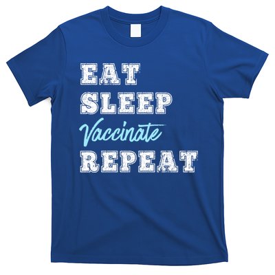 Eat Sleep Vaccinate Repeat Vaccine Lovers Science Nurse Gift T-Shirt