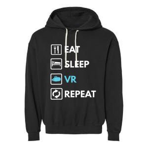 Eat Sleep Vr Repeat Funny Vr Gamer Boy Vr Athlete Garment-Dyed Fleece Hoodie