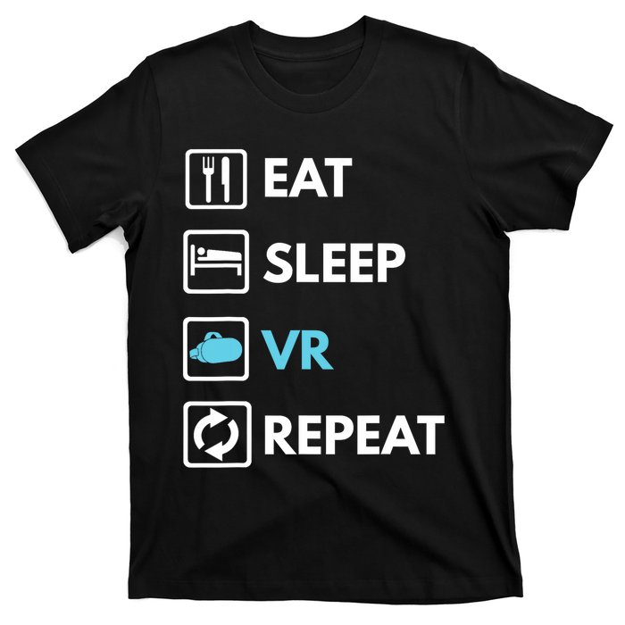 Eat Sleep Vr Repeat Funny Vr Gamer Boy Vr Athlete T-Shirt