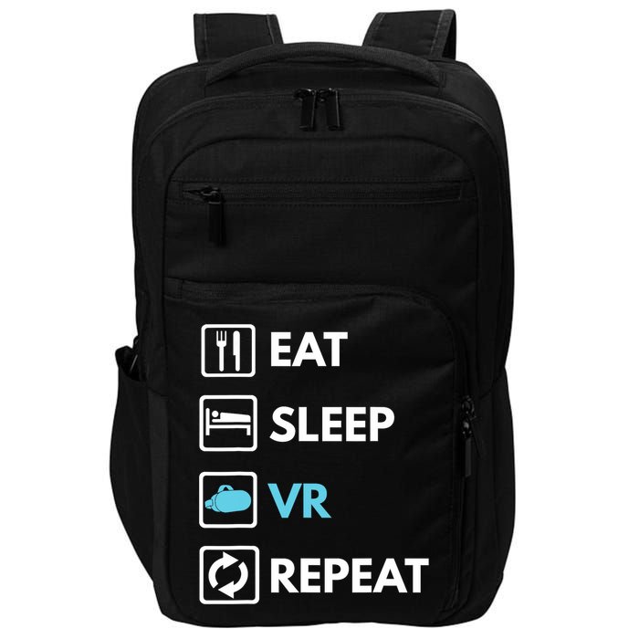 Eat Sleep Vr Repeat Funny Vr Gamer Boy Vr Athlete Impact Tech Backpack