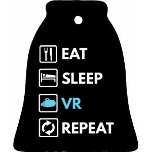 Eat Sleep Vr Repeat Funny Vr Gamer Boy Vr Athlete Ceramic Bell Ornament