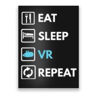 Eat Sleep Vr Repeat Funny Vr Gamer Boy Vr Athlete Poster