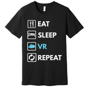 Eat Sleep Vr Repeat Funny Vr Gamer Boy Vr Athlete Premium T-Shirt