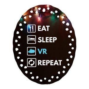 Eat Sleep Vr Repeat Funny Vr Gamer Boy Vr Athlete Ceramic Oval Ornament