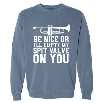 Empty Spit Valve Trumpet For Trumpet Player Garment-Dyed Sweatshirt