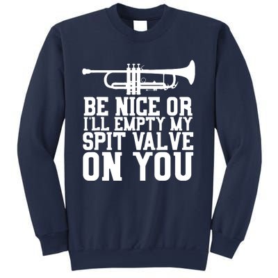 Empty Spit Valve Trumpet For Trumpet Player Sweatshirt