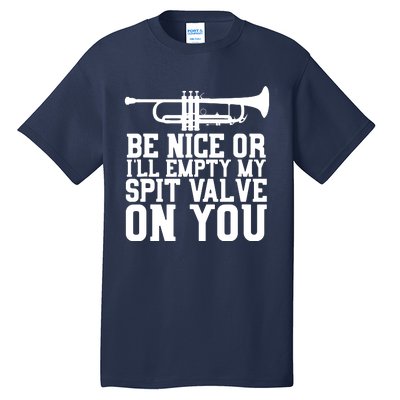 Empty Spit Valve Trumpet For Trumpet Player Tall T-Shirt