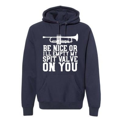 Empty Spit Valve Trumpet For Trumpet Player Premium Hoodie