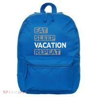 Eat Sleep Vacation Repeat Travel Lover Gift 16 in Basic Backpack