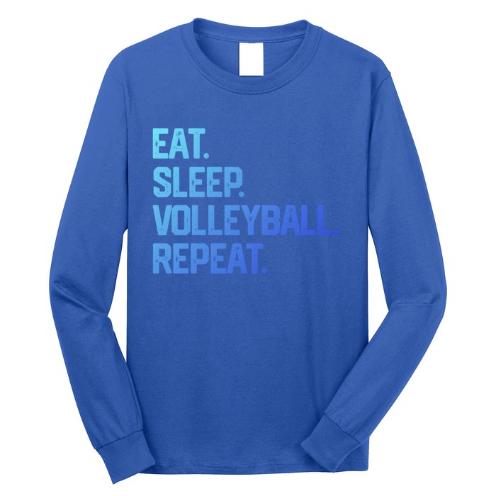 Eat Sleep Volleyball Repeat Team Coach Matching Cool Gift Long Sleeve Shirt