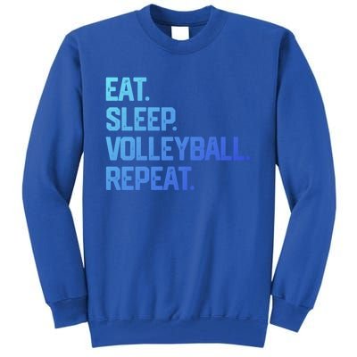 Eat Sleep Volleyball Repeat Team Coach Matching Cool Gift Tall Sweatshirt