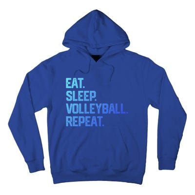 Eat Sleep Volleyball Repeat Team Coach Matching Cool Gift Tall Hoodie