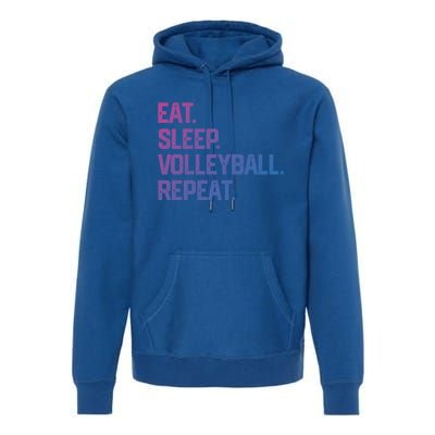 Eat Sleep Volleyball Repeat Team Coach Matching Cool Gift Premium Hoodie