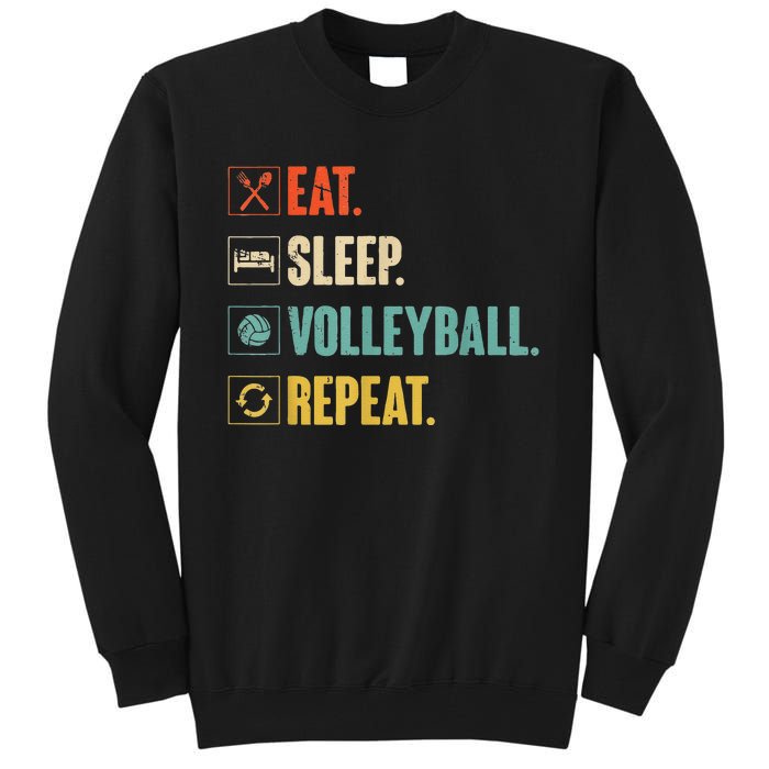 Eat Sleep Volleyball Repeat Vintage Volleyball Tall Sweatshirt