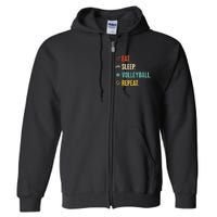 Eat Sleep Volleyball Repeat Vintage Volleyball Full Zip Hoodie