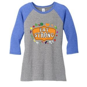 Eat Strong Vegetables Food Vegan Veggie Plant Powered Lovers Gift Women's Tri-Blend 3/4-Sleeve Raglan Shirt