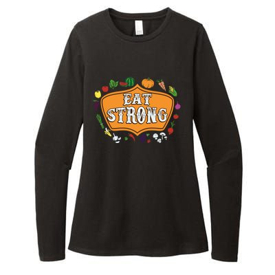 Eat Strong Vegetables Food Vegan Veggie Plant Powered Lovers Meaningful Gift Womens CVC Long Sleeve Shirt