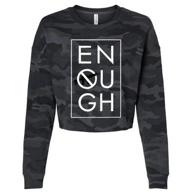 Enough School Walkout Shirt #Enough Ban Assault Weapons Cropped Pullover Crew