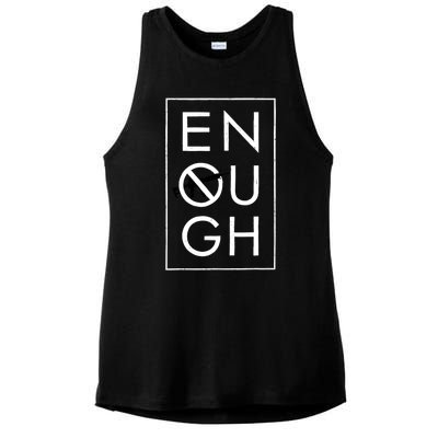 Enough School Walkout Shirt #Enough Ban Assault Weapons Ladies PosiCharge Tri-Blend Wicking Tank