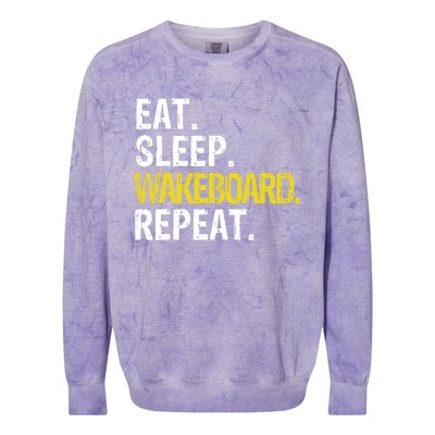 Eat Sleep Wakeboard Repeat Gift Colorblast Crewneck Sweatshirt