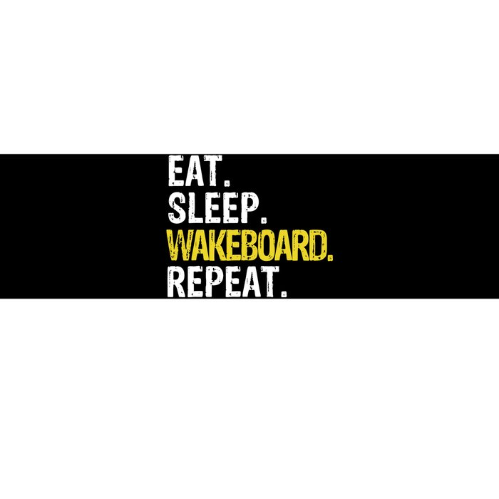 Eat Sleep Wakeboard Repeat Gift Bumper Sticker