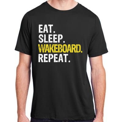 Eat Sleep Wakeboard Repeat Gift Adult ChromaSoft Performance T-Shirt