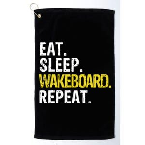 Eat Sleep Wakeboard Repeat Gift Platinum Collection Golf Towel