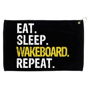 Eat Sleep Wakeboard Repeat Gift Grommeted Golf Towel